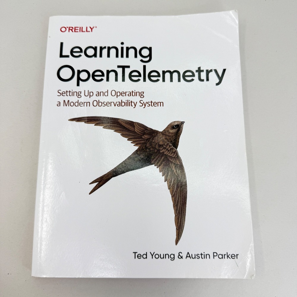 Learning OpenTelemetry Young Parker O'Reilly Media Observability System Book